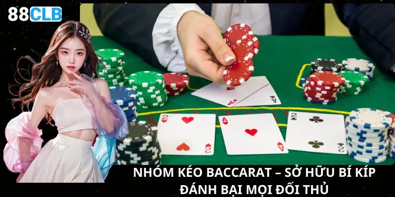 Ảnh đại diện Nhóm Kéo Baccarat