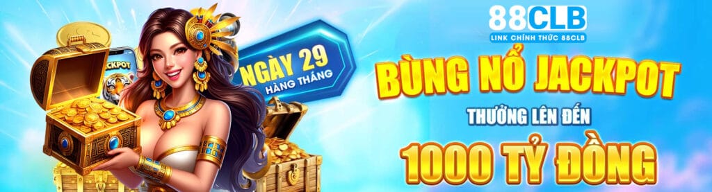 88clb casino online bùng nổ Jackpot