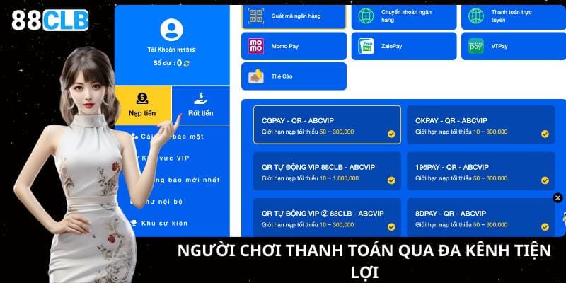 Người chơi thanh toán qua đa kênh tiện lợi