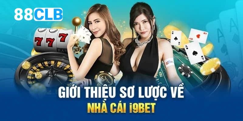 Điểm cộng khi tham gia nhà cái I9bet