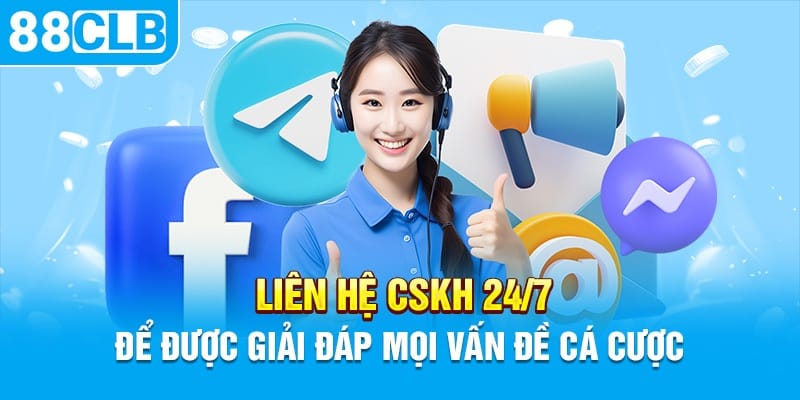 Những trường hợp liên hệ CSKH để được hỗ trợ